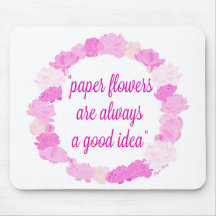 Paper Flowers are Always a Good Idea - Molding Mat