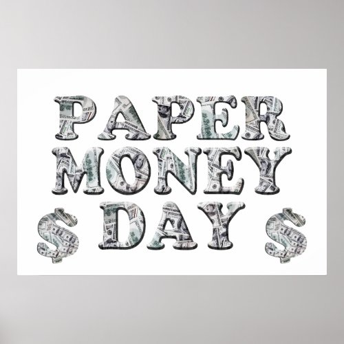Paper Money Day Poster