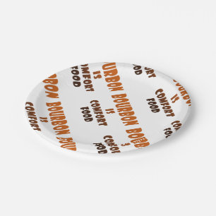 PAPER PLATES - BOURBON is Comfort Food