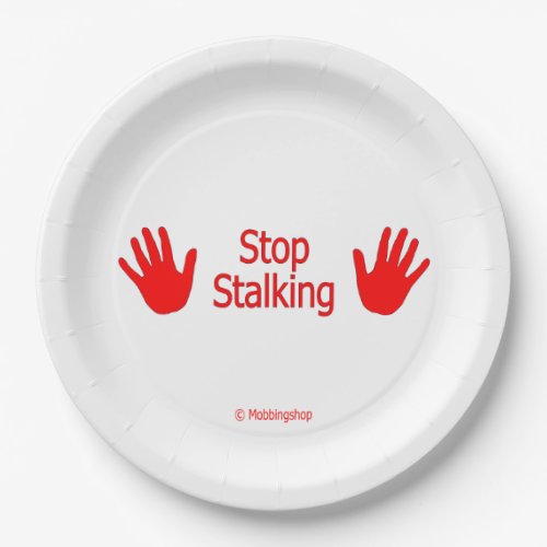 Paper Plates with âStop Stalking