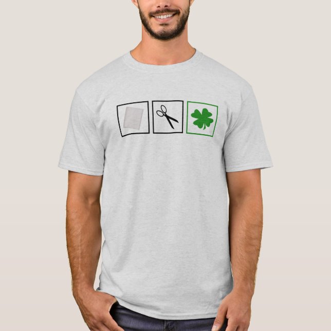 Paper...Scissors.......SHAMROCK! T-Shirt (Front)