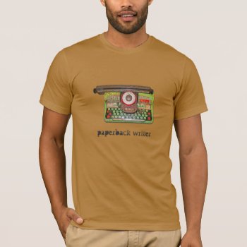 Paperback Writer T-shirt by Youbeaut at Zazzle