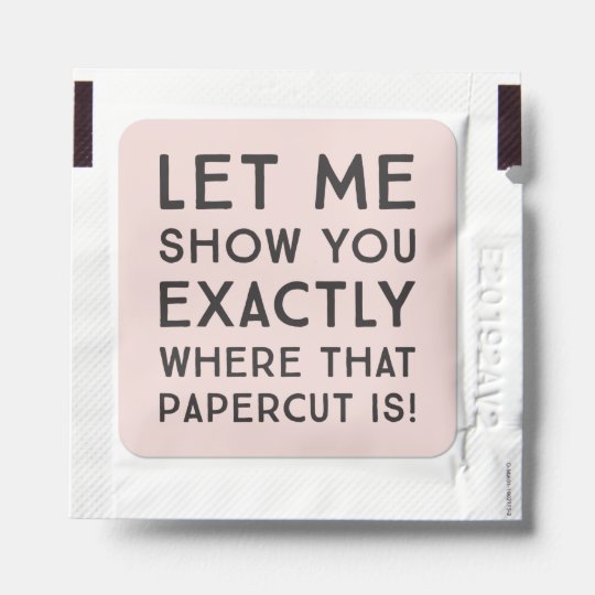 Papercut Funny Quote Hand Sanitizer Packet