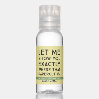 Papercut Funny Quote Hand Sanitizer Travel Bottle