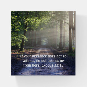 Paperweight - Exodus 33:15 - God go with us