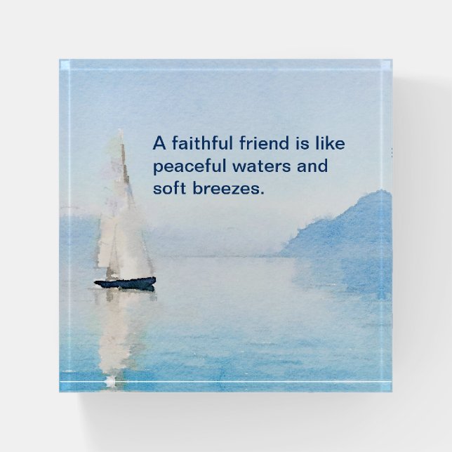 Paperweight - Faithful Friend - Sailboat on Water (Front)