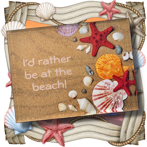 PAPERWEIGHT _ Id Rather Be At The Beach _ Golden