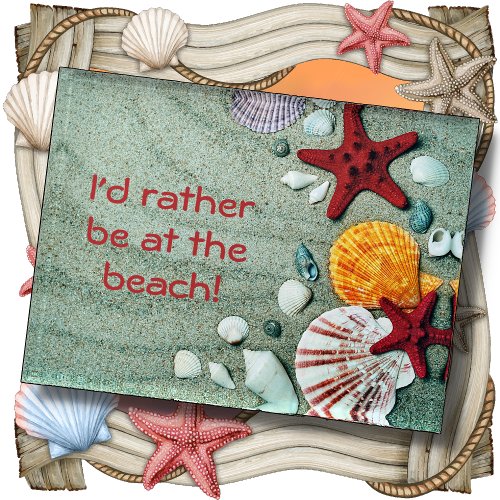 PAPERWEIGHT _ Id Rather Be At The Beach _ Gray