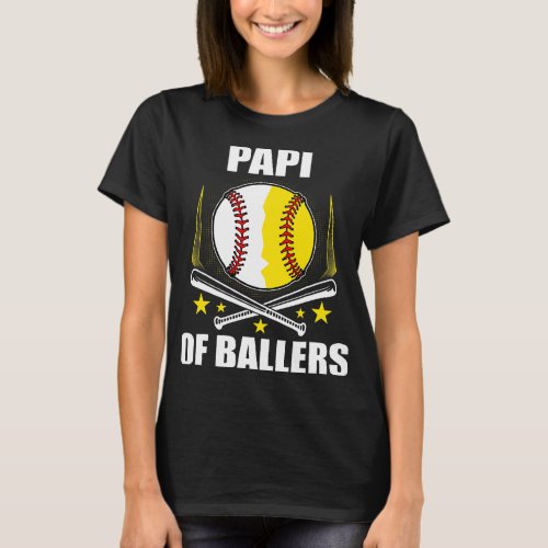 Papi Baseball Softball Of Ball Fathers Mothers Day T_Shirt