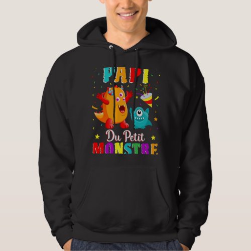 Papi Du Petit Monstre Petit Fils Fte Danniversair Hoodie