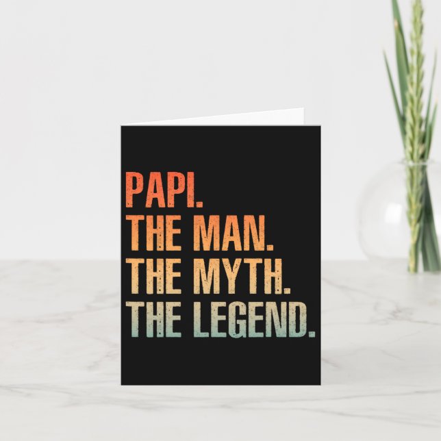 Papi For Men Dad Grandpa Man Myth Legend Fathers D Card (Front)