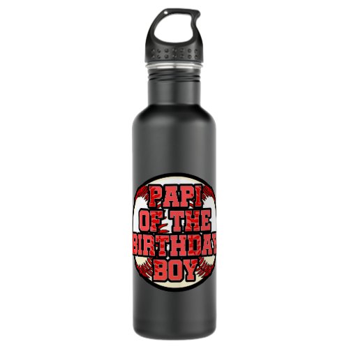 Papi Of The Birthday Boy Baseball Bday Party Celeb Stainless Steel Water Bottle