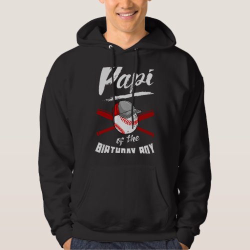 Papi Of The Birthday Boy Baseball Theme Bday Party Hoodie