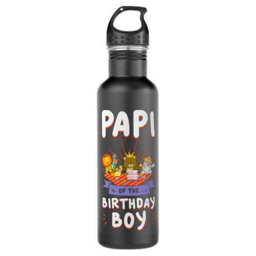 Papi Of The Birthday Boy Zoo Safari Bday Party Cel Stainless Steel Water Bottle