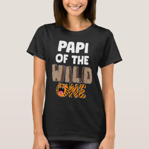 Papi Of The Wild One Zoo Themed 1st Birthday Party T-Shirt