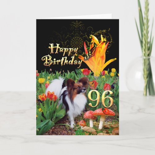 Papillon dog in tulip garden 96 Birthday celebrate Card