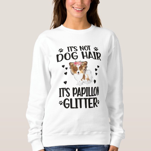 Papillon Dog Lover Gifts Papillon Mom Dog Owner Sweatshirt (Front)