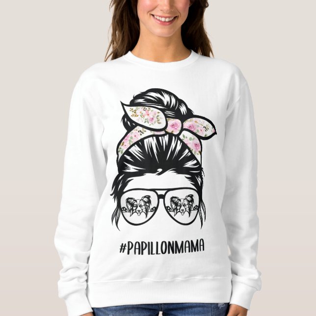 papillon dog mom messy bun hair glasses papillon m sweatshirt (Front)