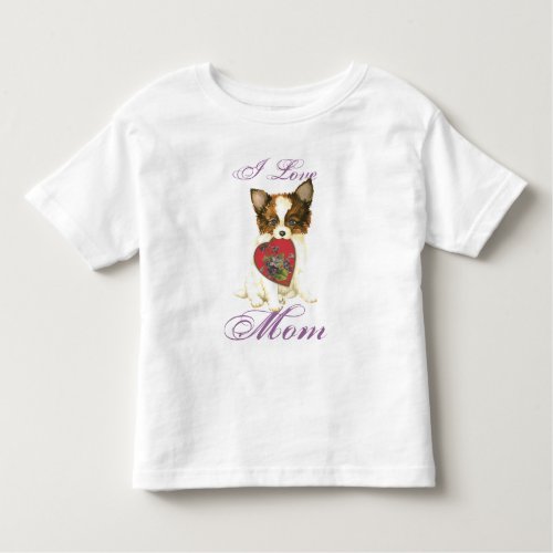 Papillon Heart Mom Toddler T_shirt
