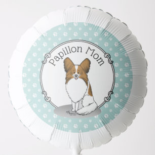 Papillon Mom Pap Mom (white & sable) Cute Dog Mom Balloon