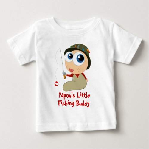 Papou s Fishing Buddy Baby T_shirt