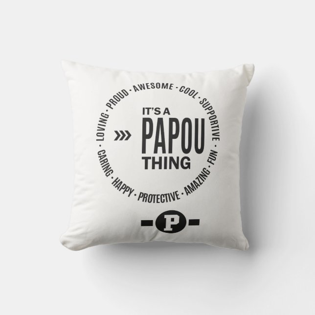 Papou Thing Throw Pillow (Front)