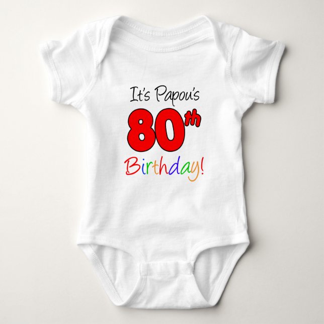 Papou's 80th Birthday Baby Bodysuit (Front)