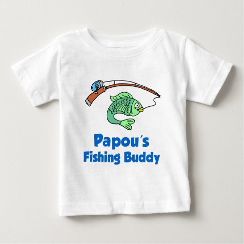 Papous Fishing Buddy Baby T_Shirt