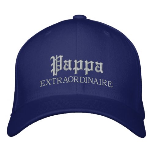 Pappa Extraordinaire embroidered Cap