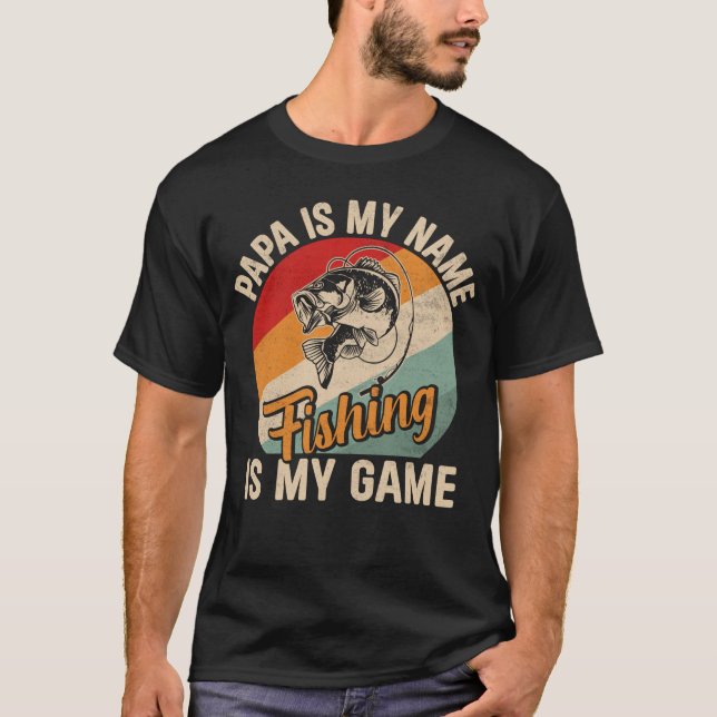 Pappas my name fishing the game mens t-shirt (Front)