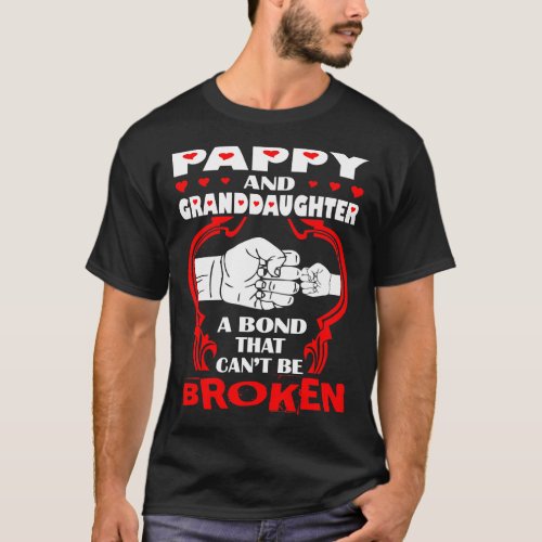 Pappy And Granddaughter Bond That Cant Be Broken T_Shirt