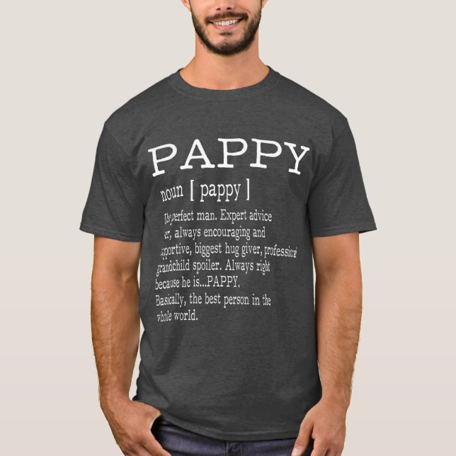 Pappy Definition Grandpa Fathers Day Gifts  Men T-Shirt (Front)