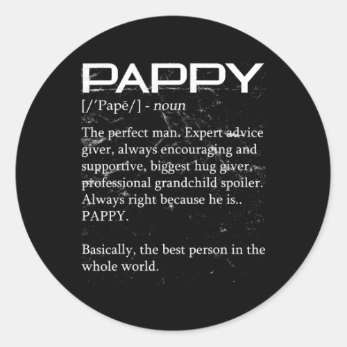 Pappy Definition Grandpa Grandparents Fathers Classic Round Sticker