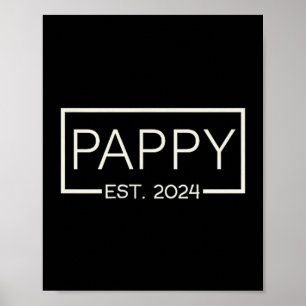 Pappy Est 2024 New Dad Father's Day Men Cket  Poster