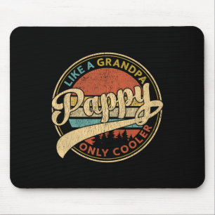 Pappy Like A Grandpa Only Cooler Retro Vintage Fat Mouse Pad