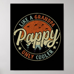 Pappy Like A Grandpa Only Cooler Vintage Retro Fat Poster