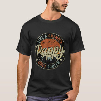 Pappy Like A Grandpa Only Cooler Vintage Retro Fat T-Shirt