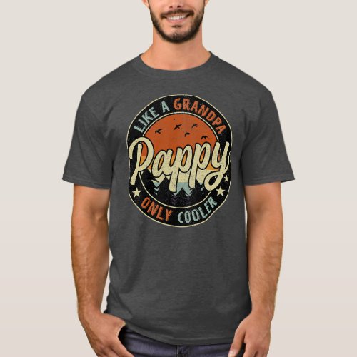 Pappy Like A Grandpa Only Cooler Vintage Retro T_Shirt