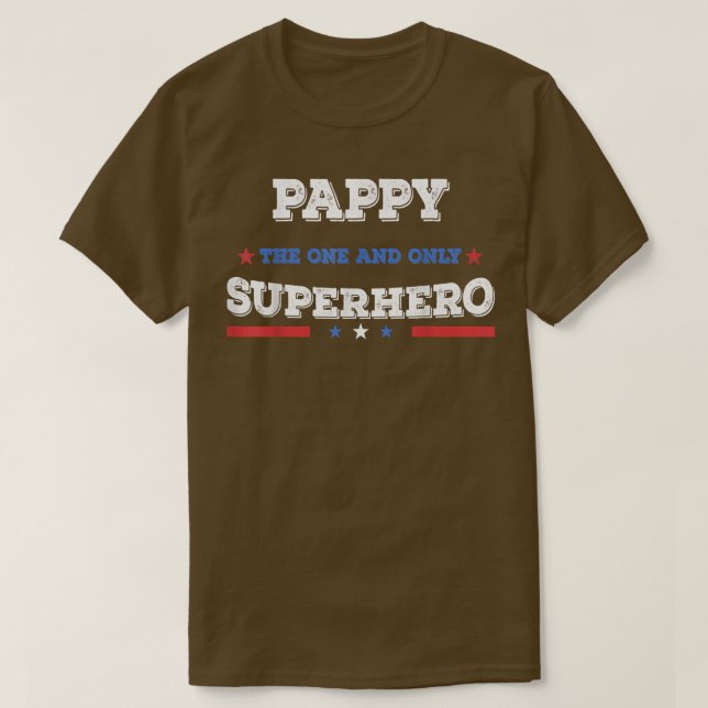 Pappy Superdad superhero superdad father hero star T-Shirt (Design Front)