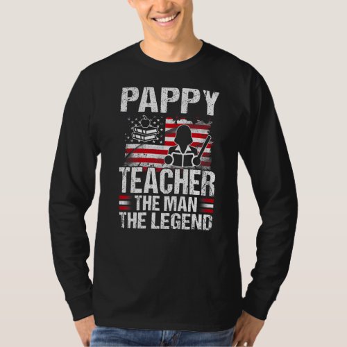 Pappy Teacher The Man The Legend Retro Usa Flag T_Shirt
