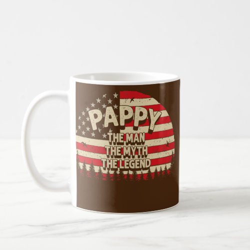Pappy The Man The Myth The Legend Men USA Flag Coffee Mug
