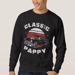 Pappy Vintage Retro Classic Funny Car Lover Enthus Sweatshirt