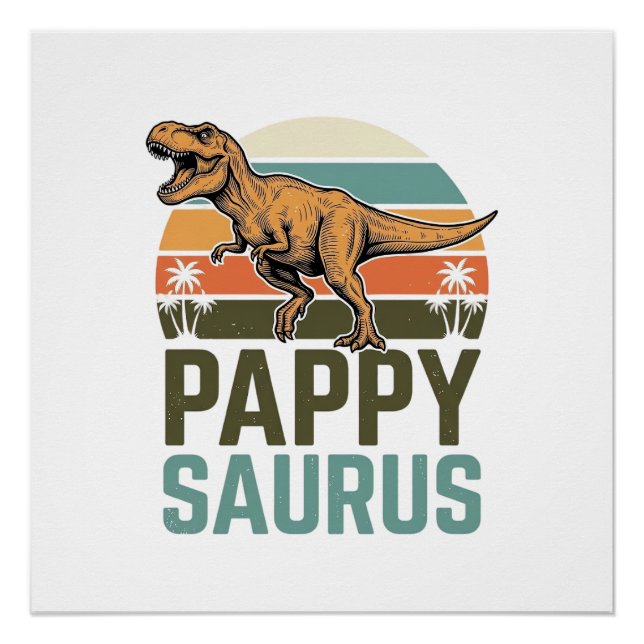 Pappysaurus Funny Dinosaur Vintage Sunset Shirt_1 Poster (Front)