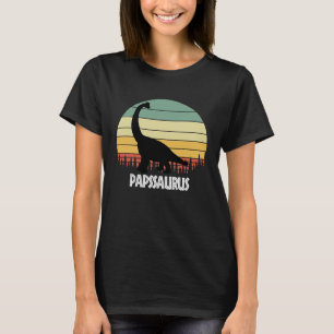 PAPSSAURUS PAPS SAURUS PAPS DINOSAUR T-Shirt