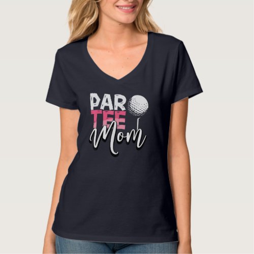 Par Mom Best Mom By Par ParMothers Day Golf Sayin T_Shirt