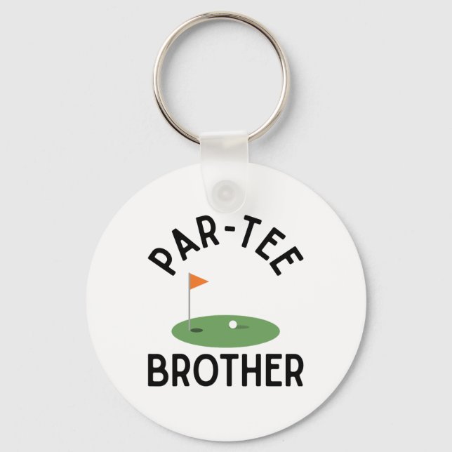 Par Tee Brother Funny Golf Birthday Party Family M Keychain (Front)