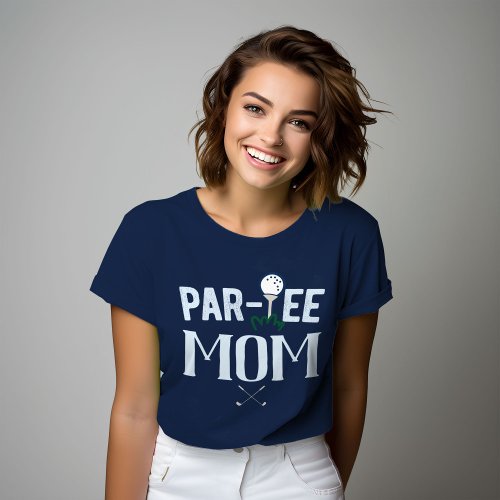 Par_tee Mom Golf Birthday Shirt