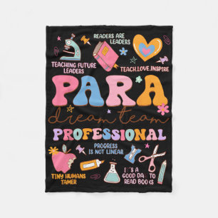 Para Dream Team Paraprofessional First Day Back To Fleece Blanket