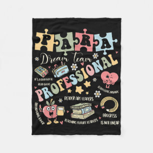 Para Dream Team Teacher Paraprofessional Paraeduca Fleece Blanket