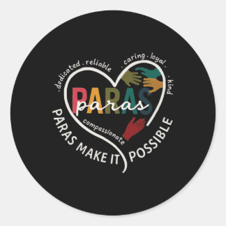 Para Heart Paraprofessional Teacher Paraeducator  Classic Round Sticker